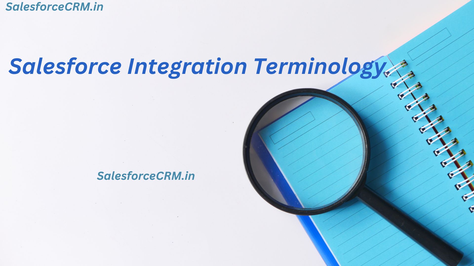 Salesforce Integration Terminology